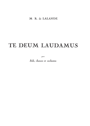 Lalande Te Deum Laudamus