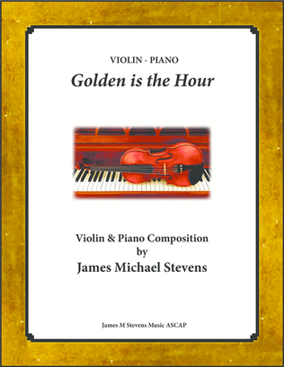 Golden is the Hour - Violin & Piano