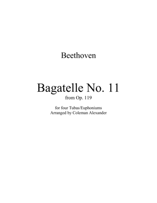 Bagatelle No. 11 from Op. 119 for Tuba/Euph Quartet