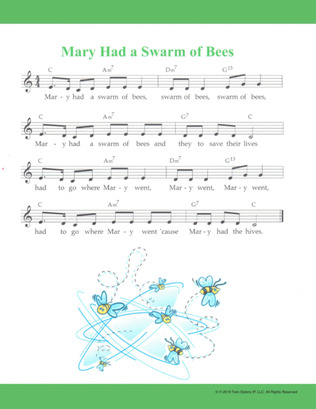 Mary Had a Swarm of Bees