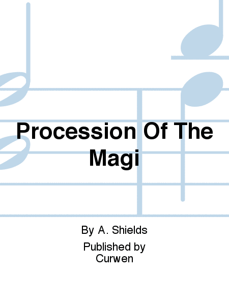 Procession Of The Magi