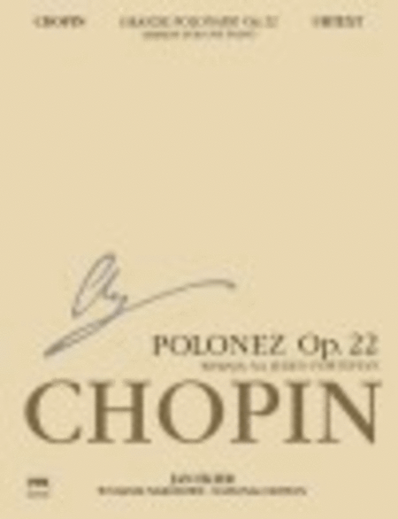 Chopin - Grande Polonaise Op 22 National Edition Urtext