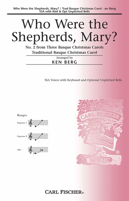 Who Were The Shepherds, Mary?