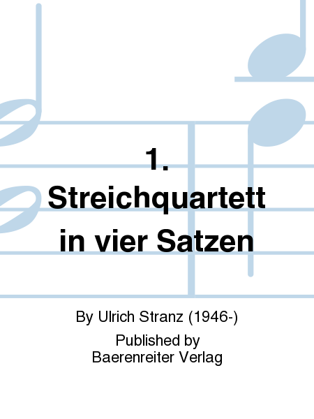 String Quartet No. 1 in four Movements (1976)