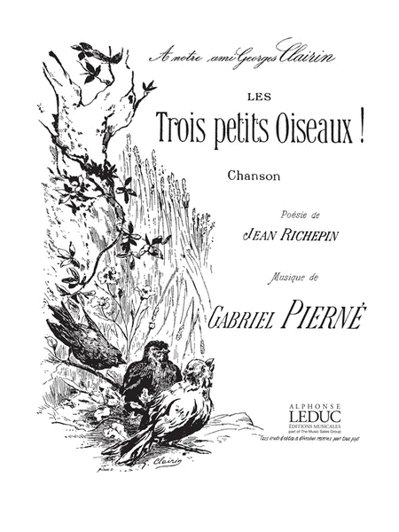 Les Trois Petits Oiseaux (sop/ten) (voice & Piano)