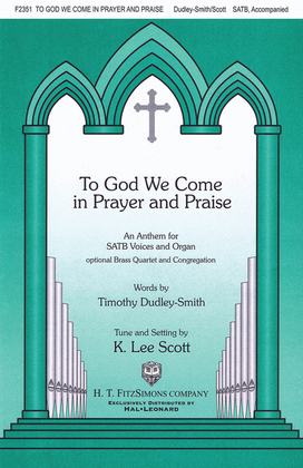 Book cover for To God We Come in Prayer and Praise