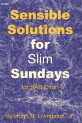 Sensible Solutions for Slim Sundays