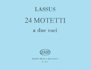 Book cover for 24 2-part Motets Latin 2-part