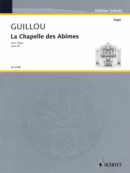 La Chapelle des Abimes Op. 26