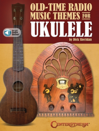 Book cover for Old Time Radio Music Themes for Ukulele