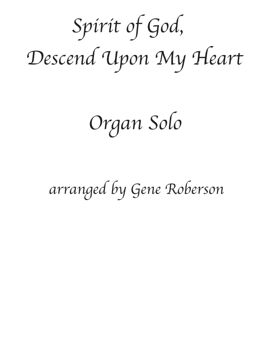 Spirit of God Descend Upon My Heart Organ Solo