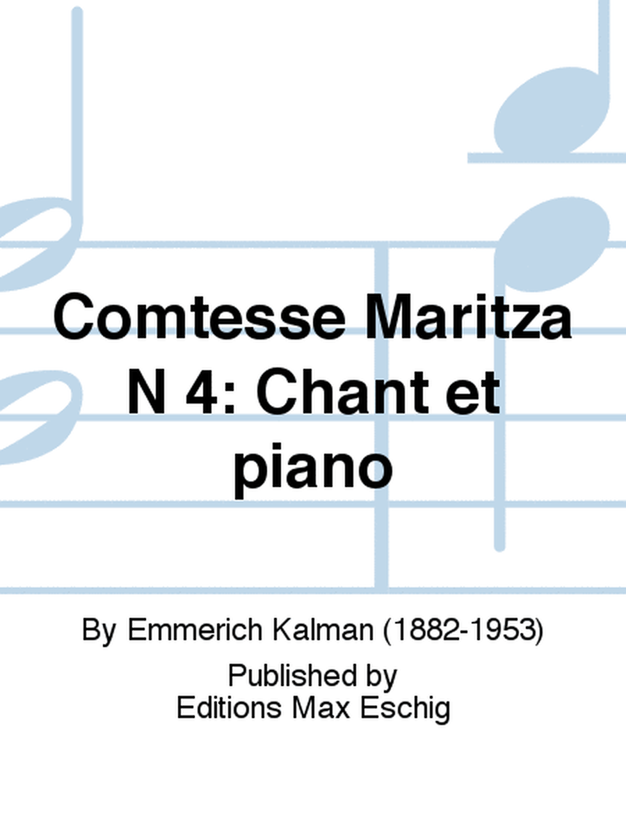 Comtesse Maritza N 4: Chant et piano