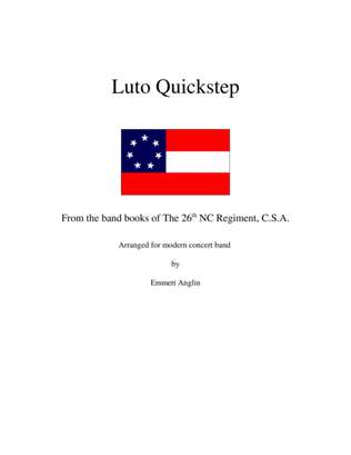 Band Music of the Civil War - Luto Quickstep -from the Confederate States - Concert Band