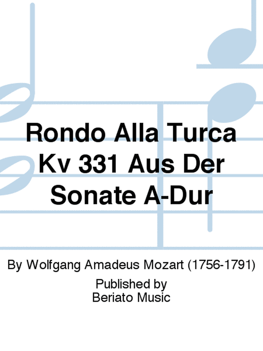 Rondo Alla Turca Kv 331 Aus Der Sonate A-Dur