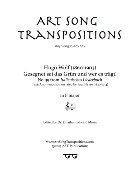 WOLF: Gesegnet sei das Grün (transposed to F major)