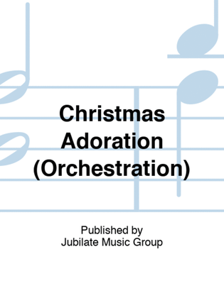 Book cover for Christmas Adoration (Orchestration)
