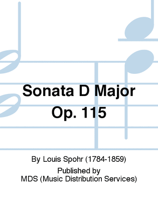 Book cover for Sonata D Major op. 115