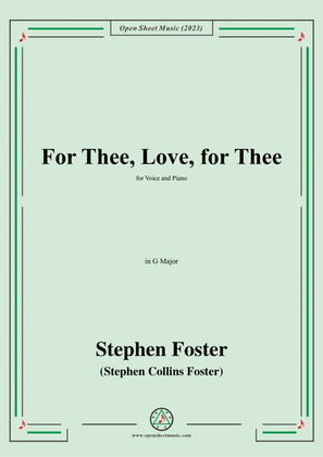 Book cover for S. Foster-For Thee,Love,for Thee,in G Major