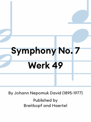 Symphony No. 7 Werk 49