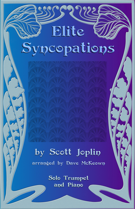 The Elite Syncopations for Solo Trumpet and Piano