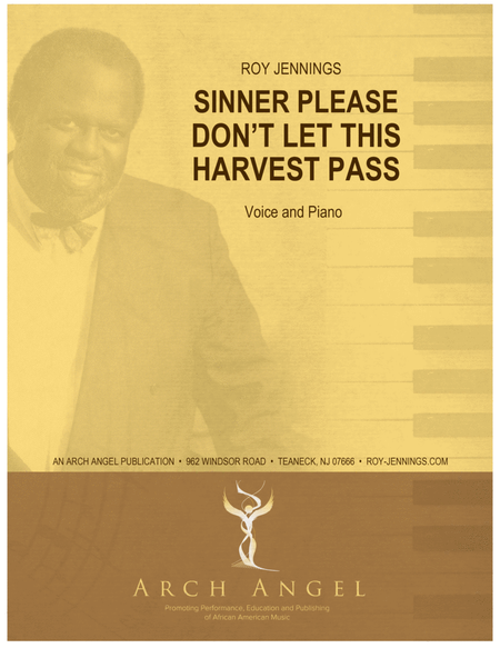 Sinner, Please Don't Let this Harvest Pass