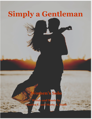 Simply a Gentleman - Women's Solo