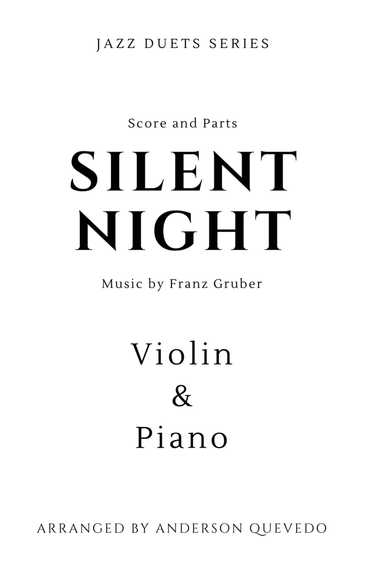 Silent Night by Franz Gruber for Violin & Piano - Jazz Duets Series