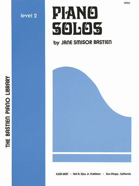 Jane Smisor Bastien : Piano Solos, Level 2