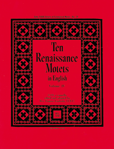 Ten Renaissance Motets in English Vol. 4