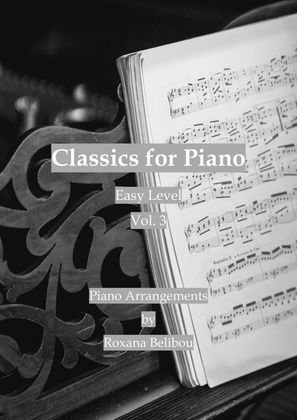 Classics for Piano Easy Level vol. III Sheet Collection