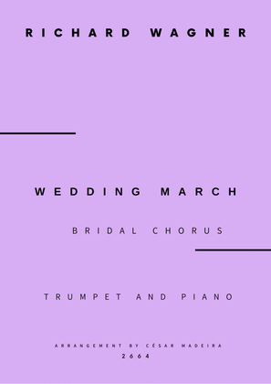 Wedding March (Bridal Chorus) - Bb Trumpet and Piano - W/Chords (Full Score and Parts)