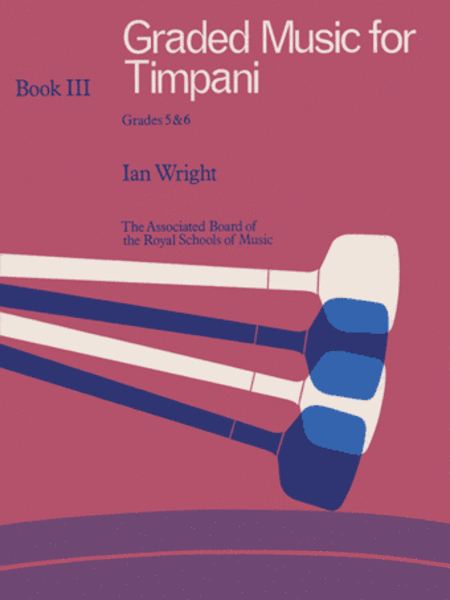 Graded Music for Timpani, Book III