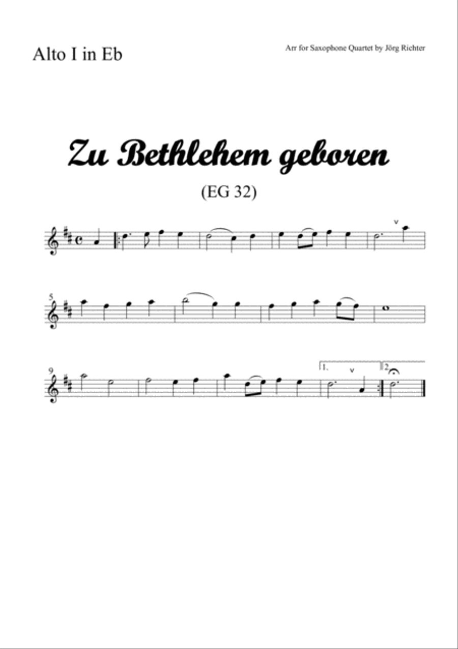 Born in Bethlehem (Zu Bethlehem geboren, EG 32), trad. Christmas Carol for Saxophone Quartet Saxophone Quartet scores gallery preview page 3