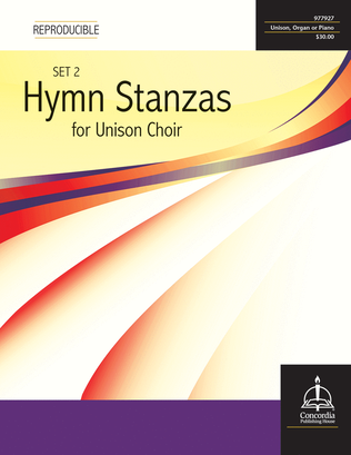 Hymn Stanzas for Unison Choir, Set 2