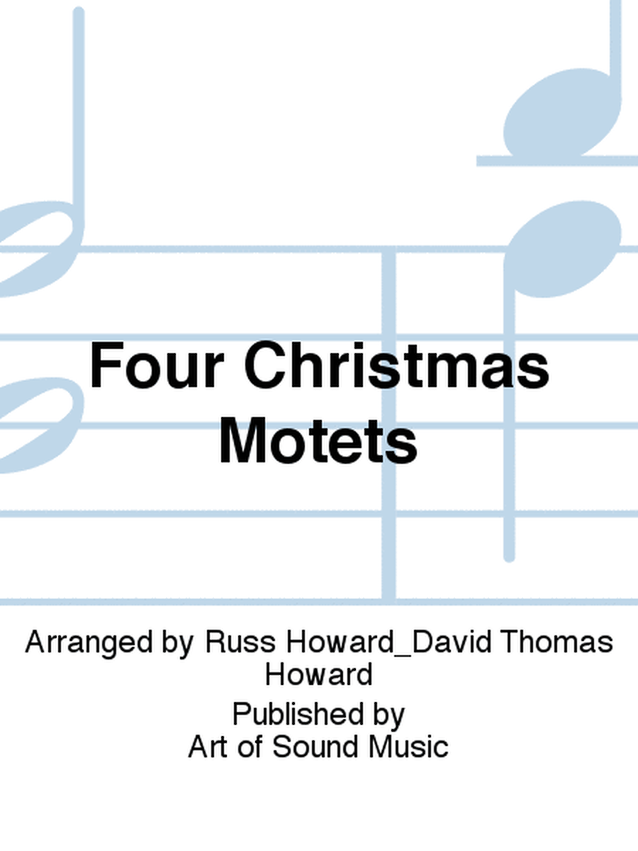 Four Christmas Motets