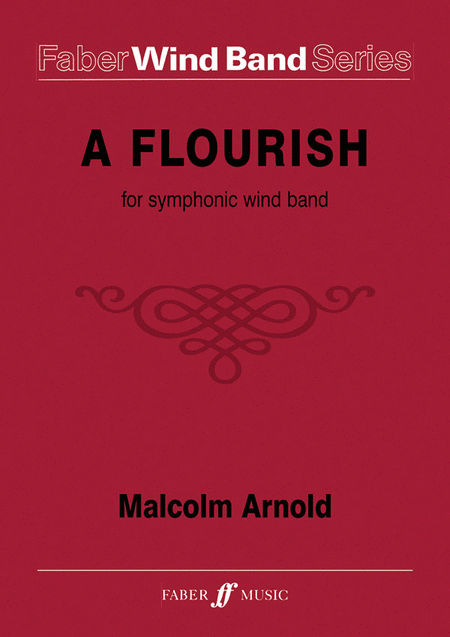 A Flourish for Symphonic Wind Band