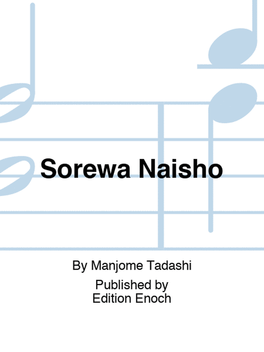 Sorewa Naisho