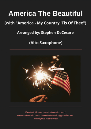 Book cover for America The Beautiful (with "America - My Country 'Tis Of Thee") (Alto Saxophone and Piano)