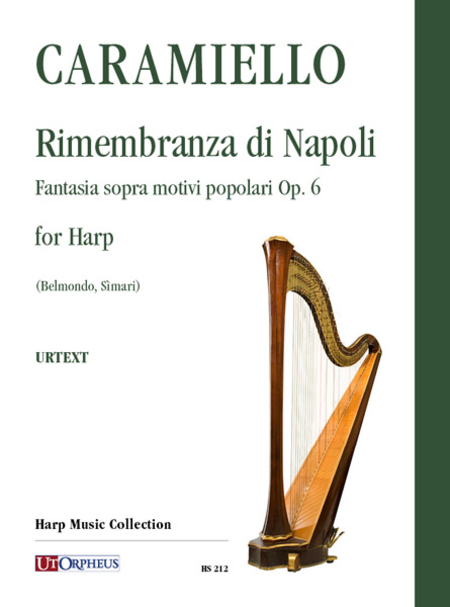 Rimembranza di Napoli. Fantasia sopra motivi popolari Op. 6 for Harp