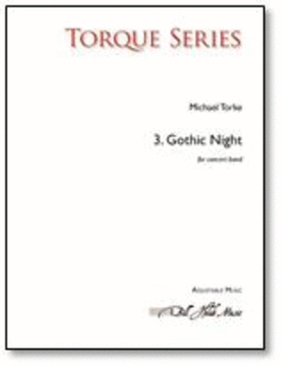 Torque Series 3. Gothic Night (score and parts)