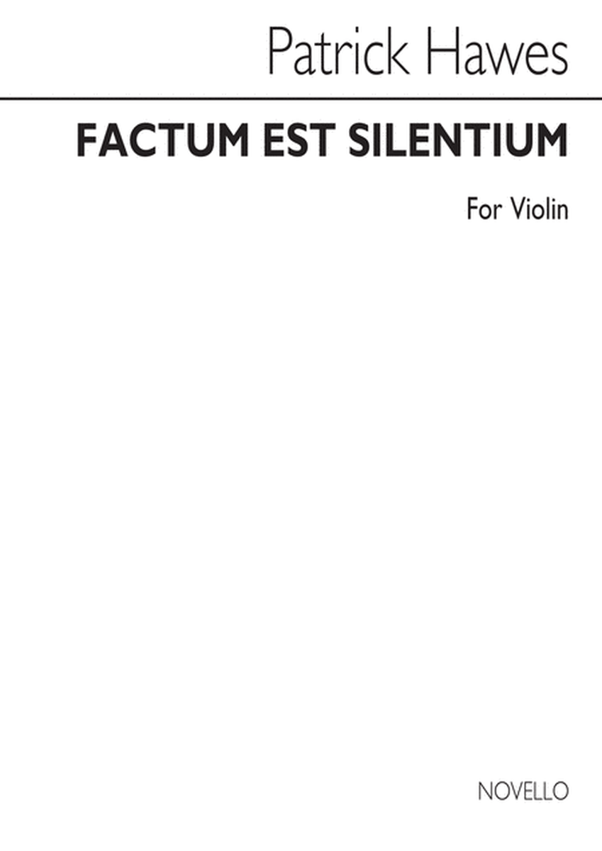 Factum Est Silentium