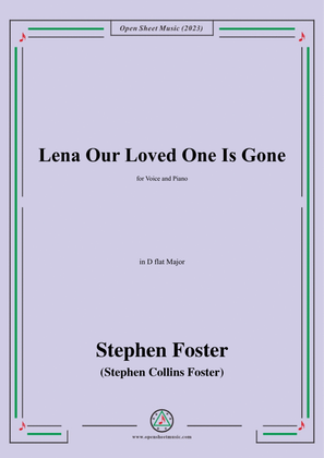 S. Foster-Lena Our Loved One Is Gone,in D flat Major