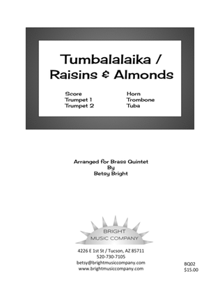 Tumbalalaika & Raisins and Almonds (Brass Quintet)