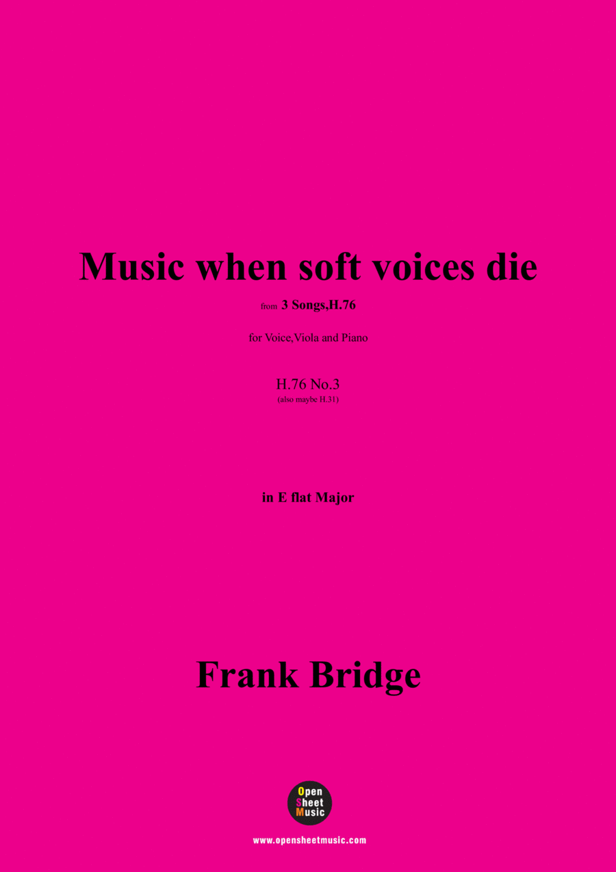 Frank Bridge-Music when soft voices die,in E flat Major,for Voice,Viola and Piano Small Ensemble scores gallery preview page 1