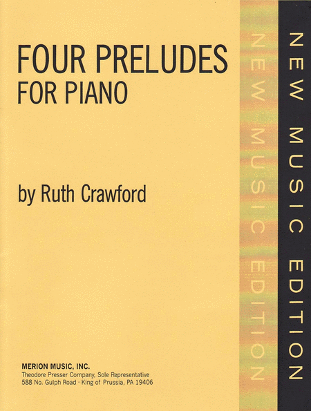 Ruth Crawford : Four Preludes