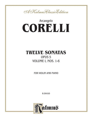 Book cover for Twelve Sonatas, Op. 5, Volume 1
