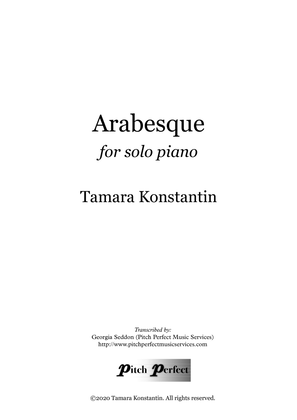 Arabesque - by Tamara Konstantin