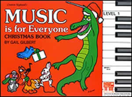 Music Is for Everyone Christmas Book Level 1