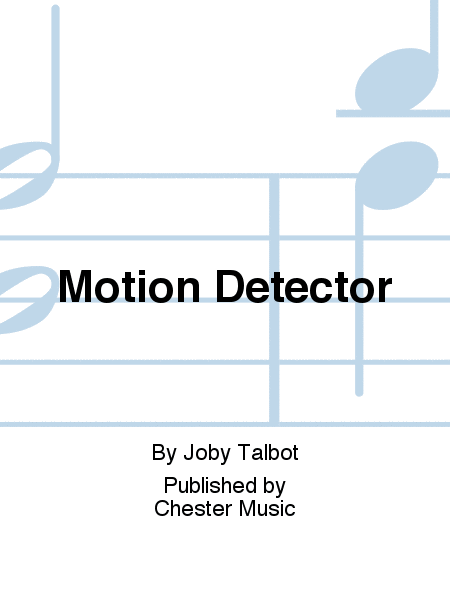 Motion Detector  Sheet Music