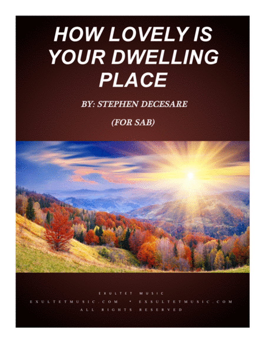 How Lovely Is Your Dwelling Place (for SAB) image number null